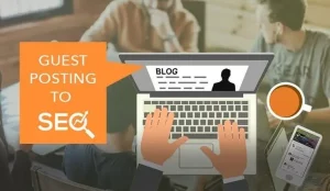 importance of guest posting in SEO