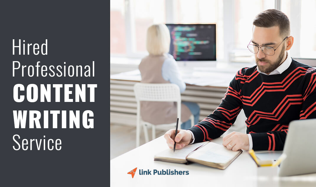 Hired Professional Content Writing Service