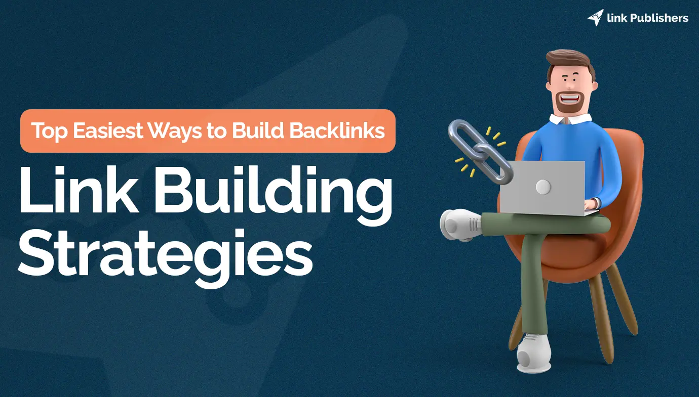 Link Building Strategies : A Beginners Guide to Link Building 2024