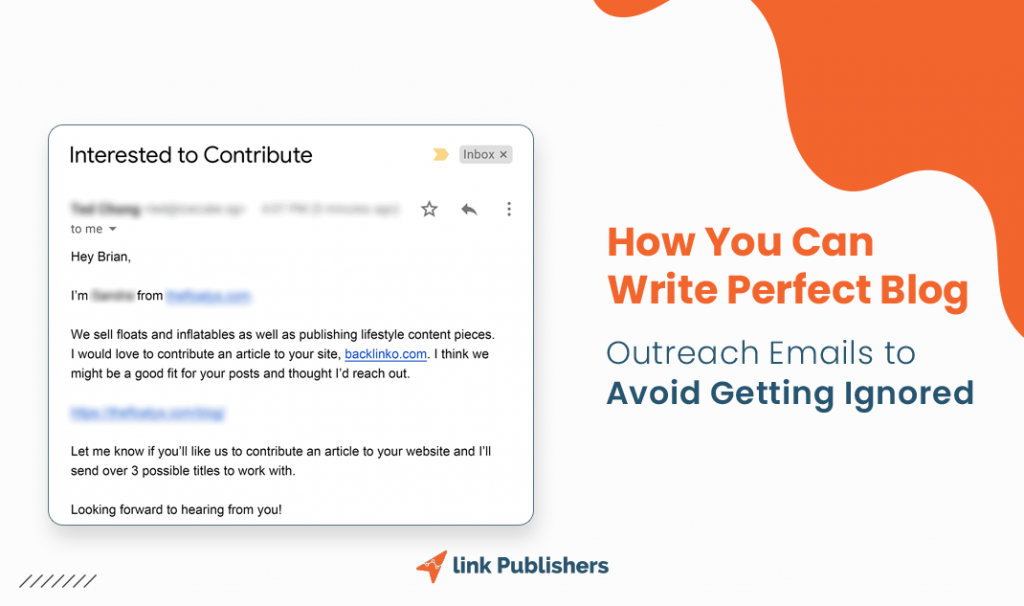 How You Can Write Perfect Blog Outreach Emails To Avoid?