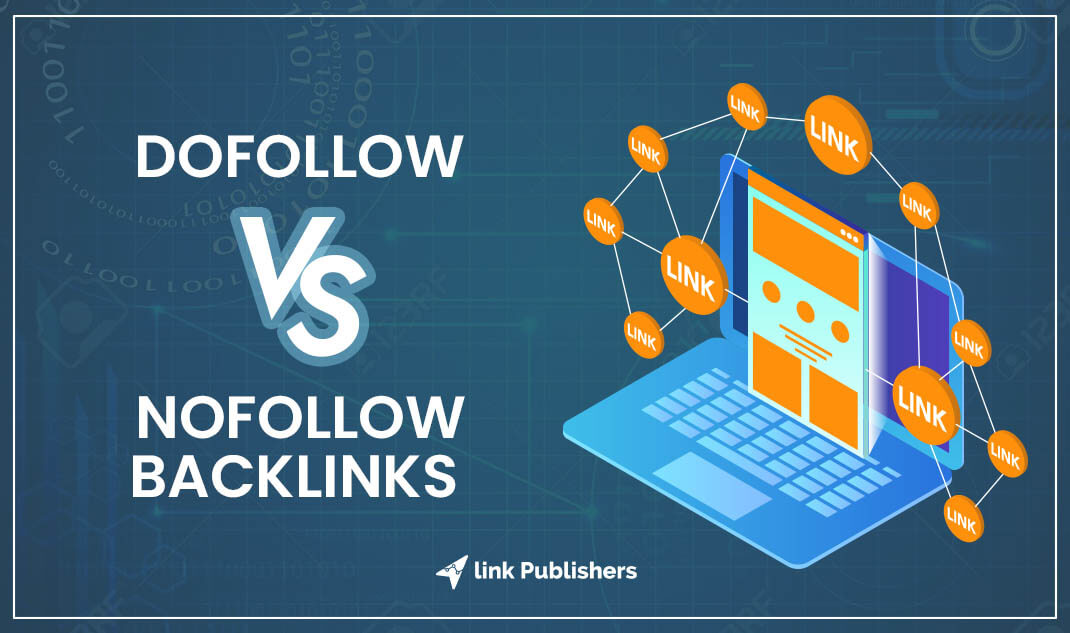 dofollow vs nofollow backlinks