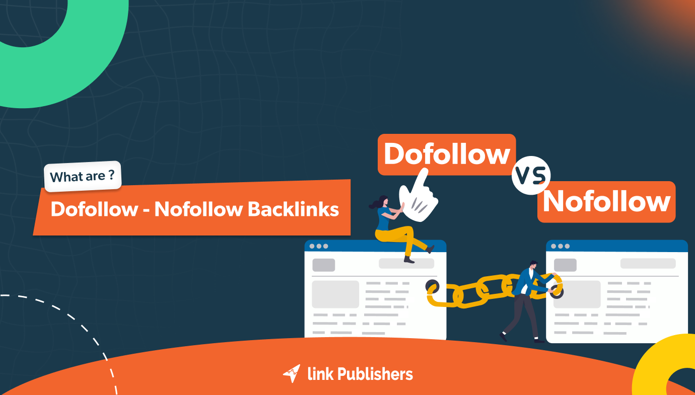 DoFollow vs. NoFollow Backlinks