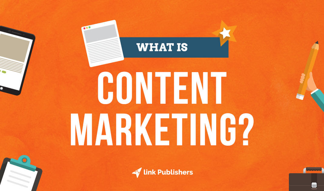 What is Content Marketing? 