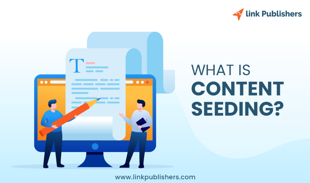 What Is Content Seeding