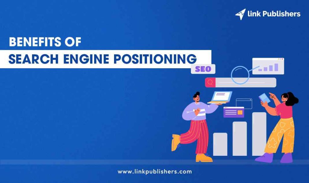 Benefits Of Search Engine Positioning