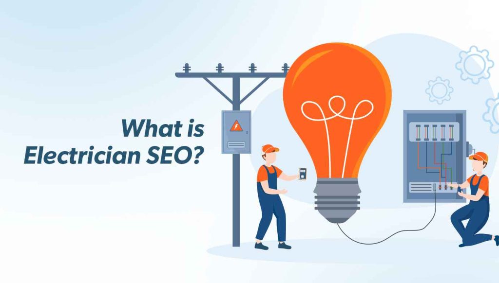 What is Electrician SEO