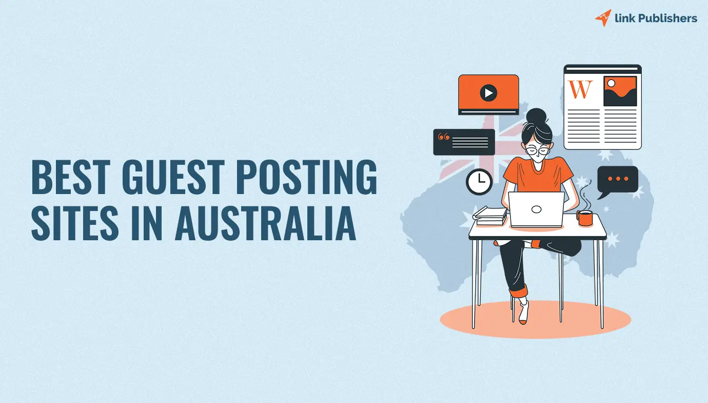 50+ Best Guest Posting Sites in Australia 2024