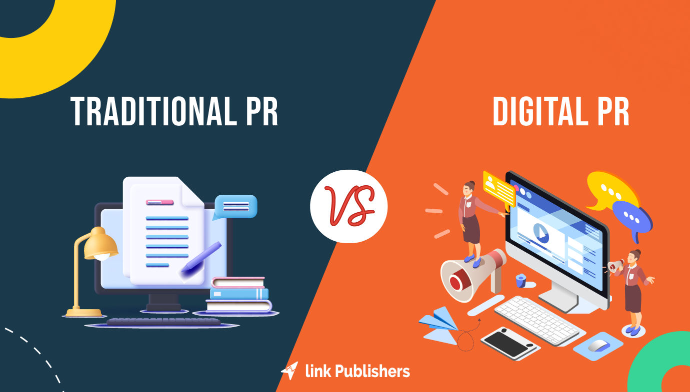 Digital PR vs Traditional PR: Key Elements, Benefits and Challenges