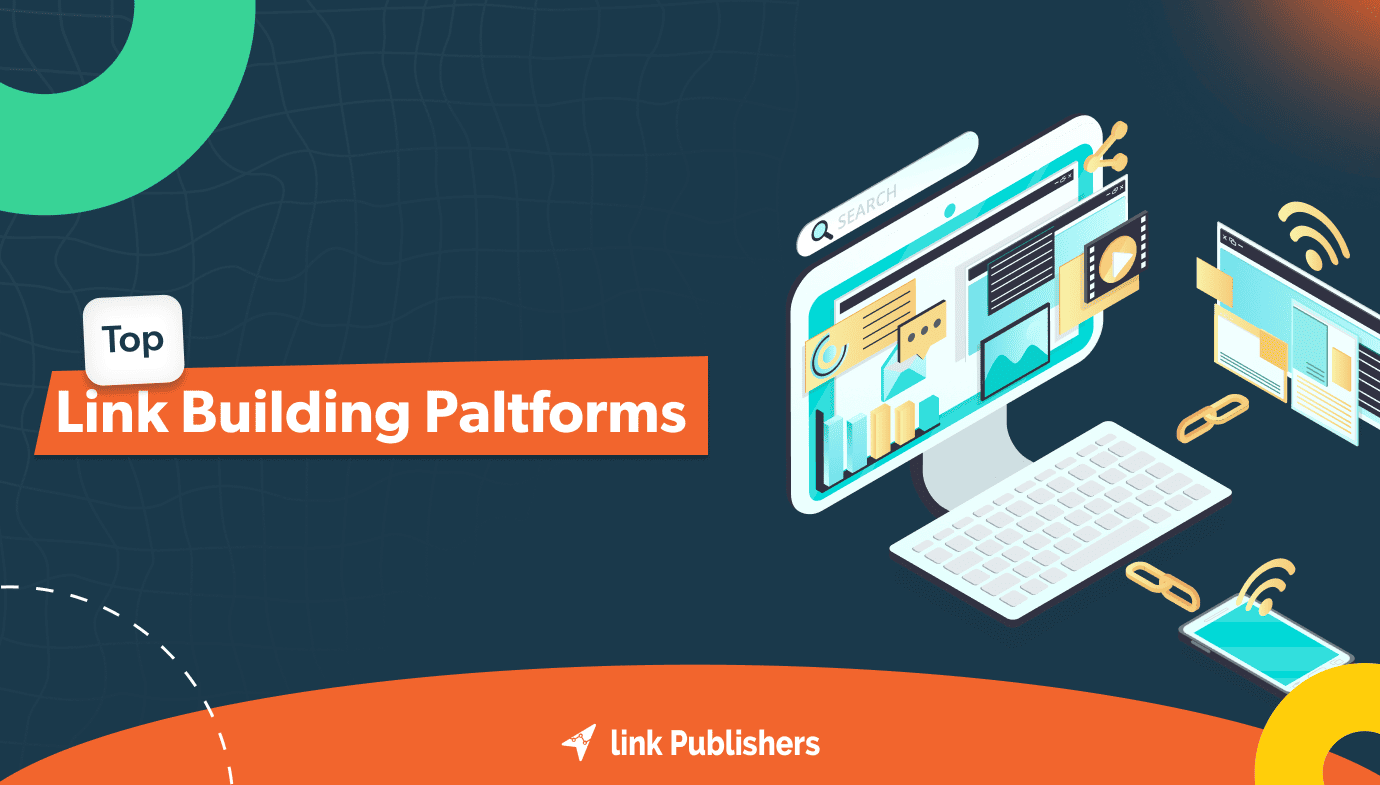 Top Link Building Platforms