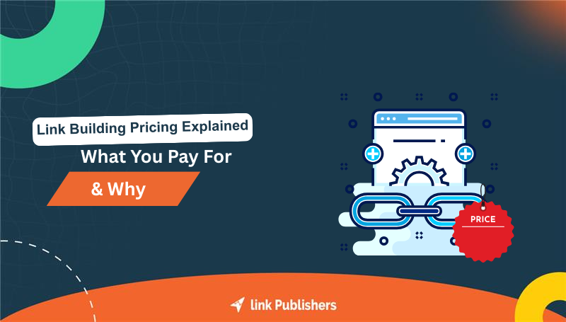 Link Building Pricing Explained